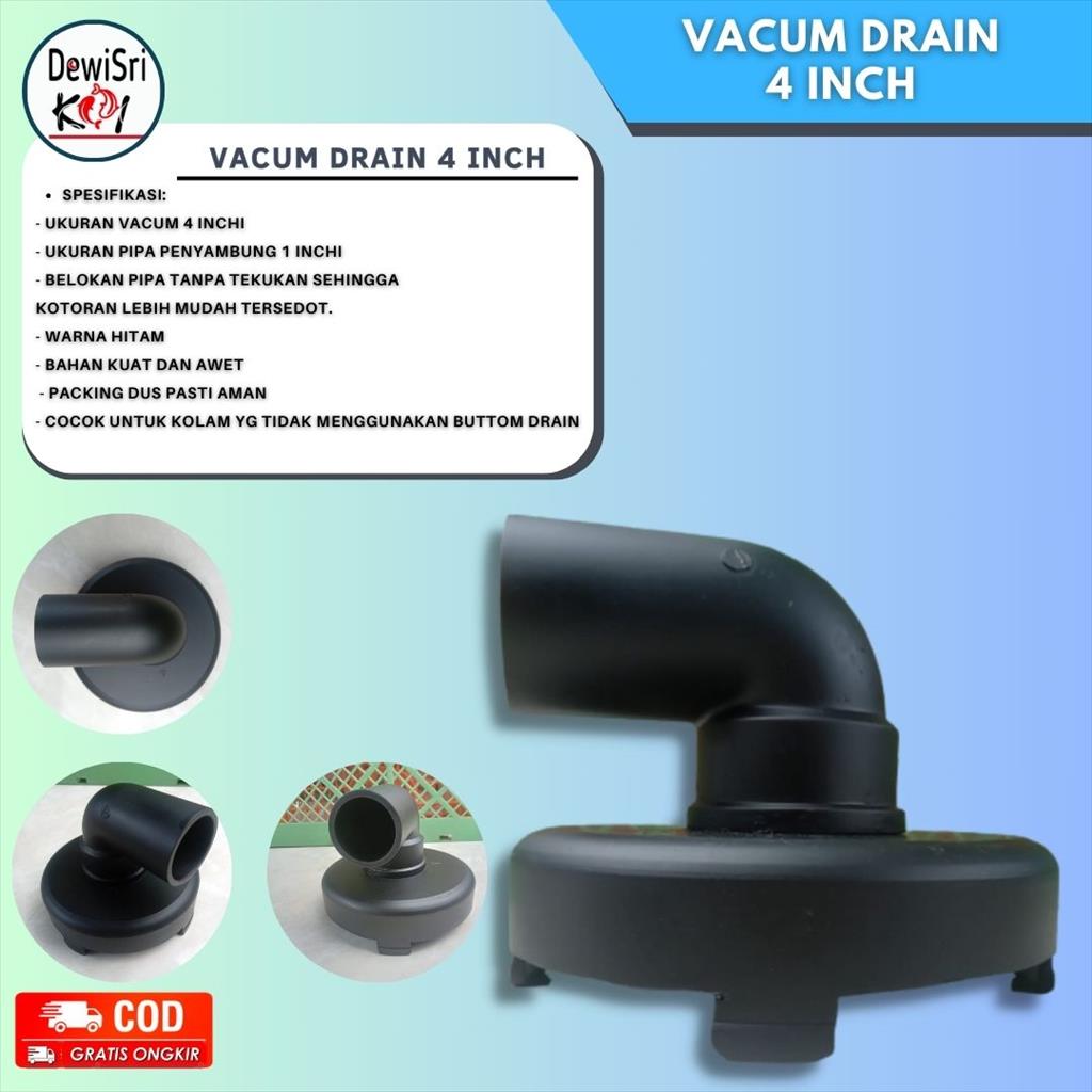Vacum Drain 4 inch